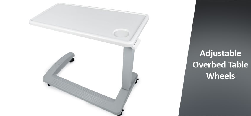 Adjustable Overbed Table Wheels