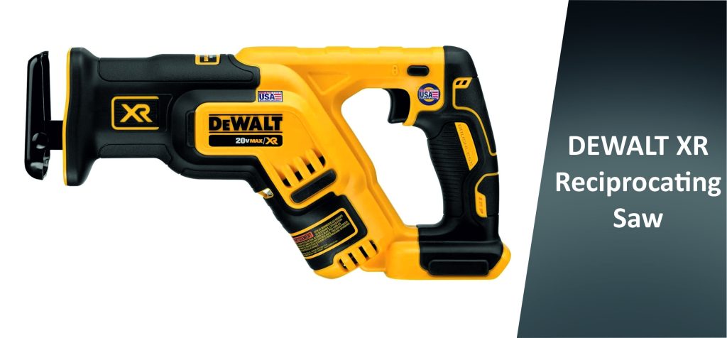 DEWALT XR Reciprocating Saw