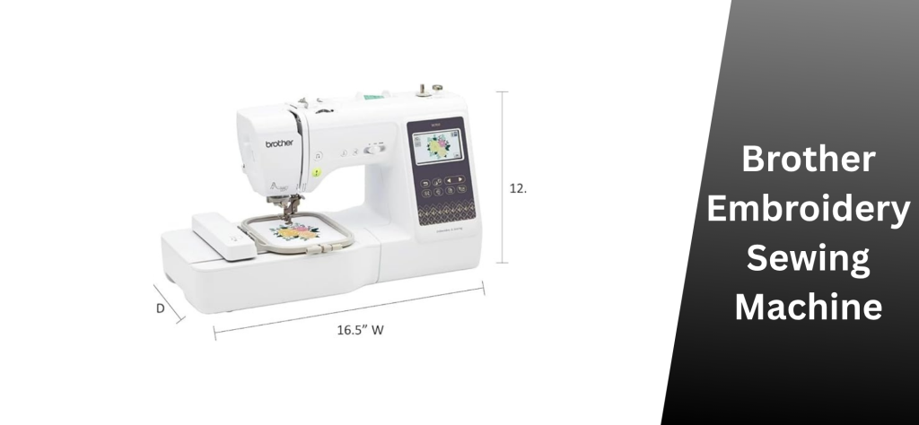 Brother Embroidery Sewing Machine