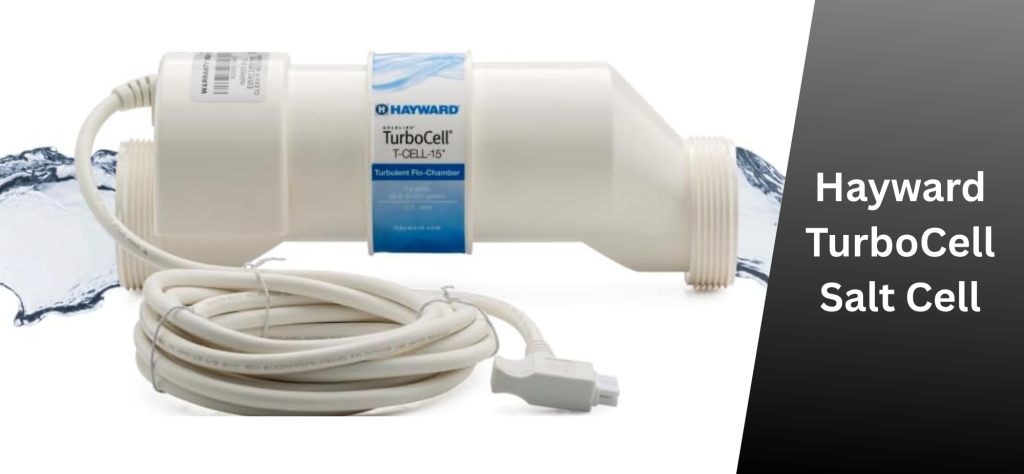Hayward TurboCell Salt Cell