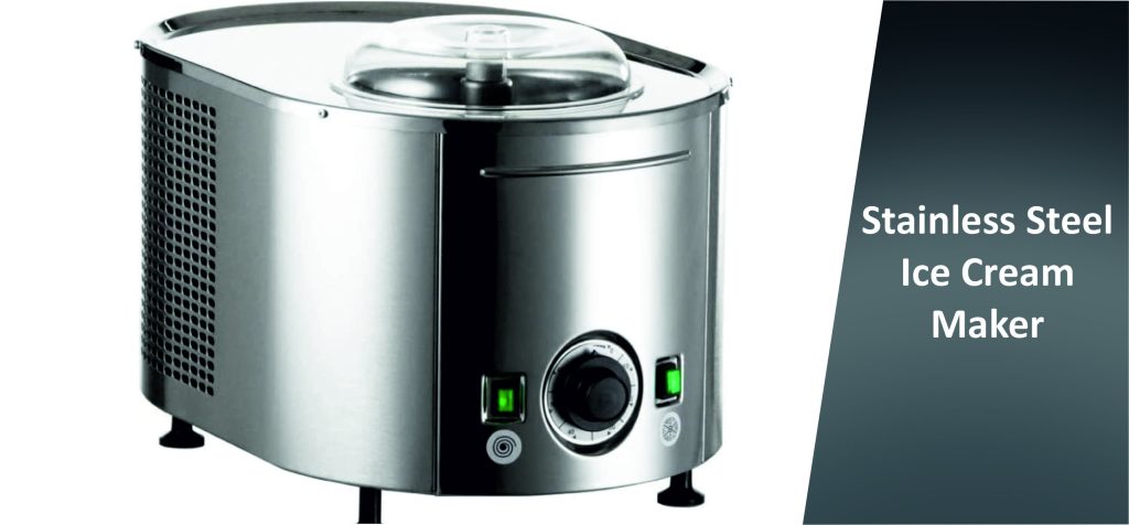 Stainless Steel Ice Cream Maker