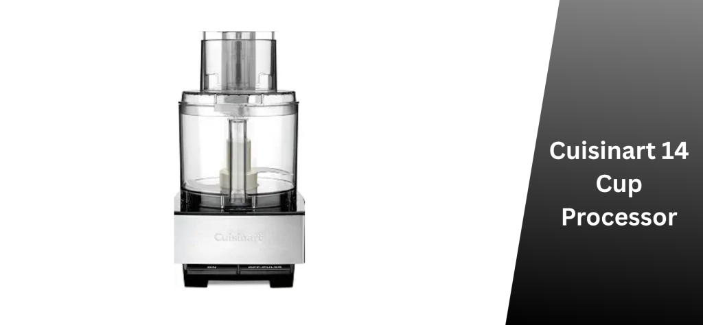Cuisinart 14 Cup Processor