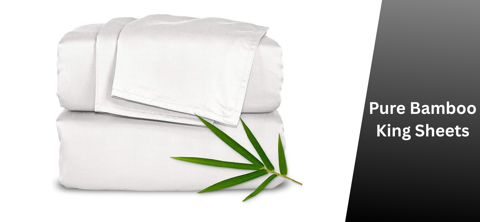Pure Bamboo King Sheets